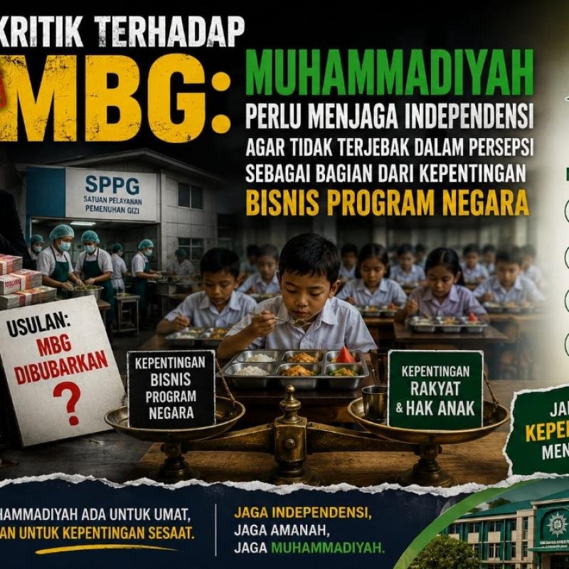 Di Tengah Kritik Tajam Terhadap MBG, Muhammadiyah Tidak Perlu Anti Kritik  